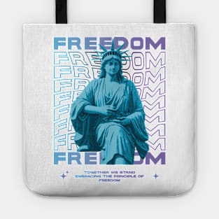 Elegant Brutalism Fashion Design (FREEDOM-together we stand, embracing the principle of Freedom) Tote