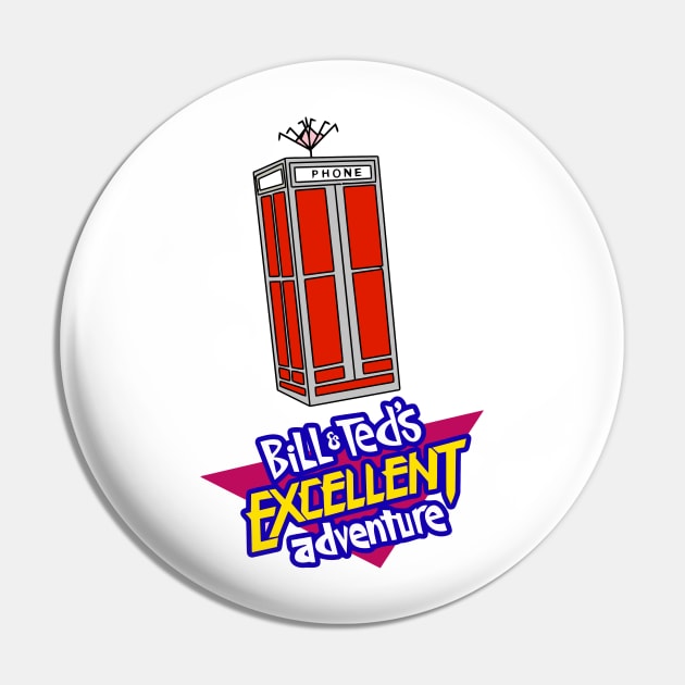Bill and Ted's Excellent Adventure Pin by bonekaduduk