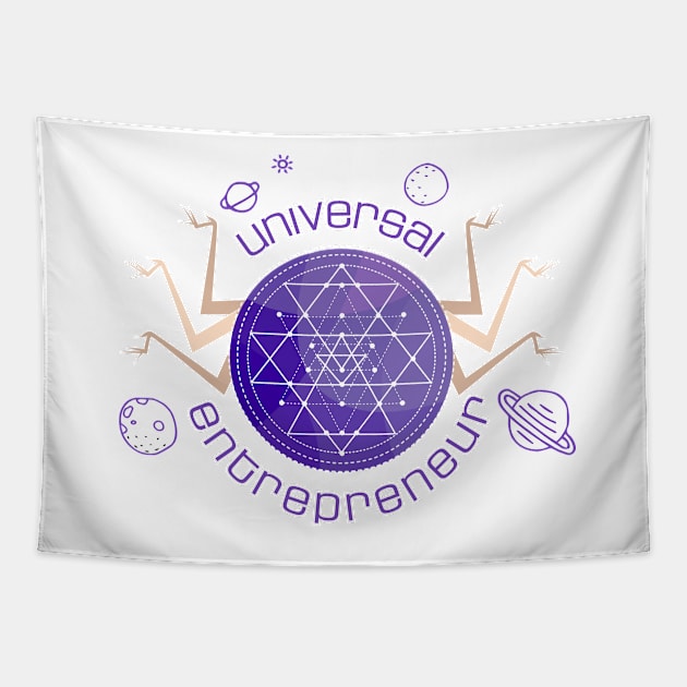 Universal Entrepreneur: Energetically Infused Design Tapestry by mellierosetest