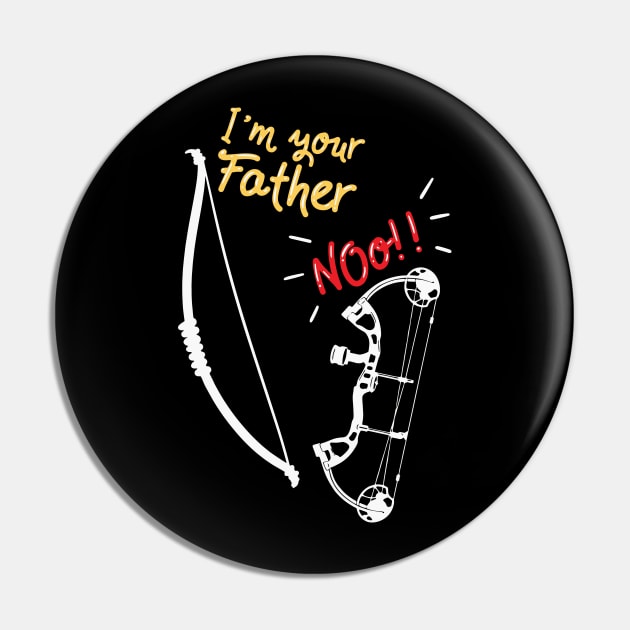 Archery - I'm Your Father Pin by maxdax