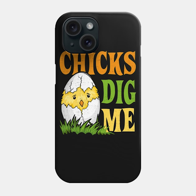 Chicks Dig Me Phone Case by Swagazon