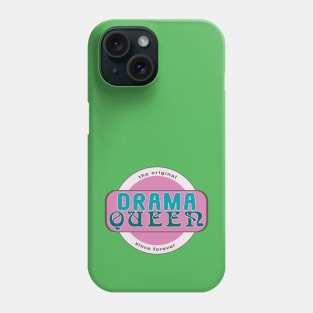 The Original Drama Queen Phone Case