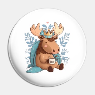 Royal Tea with the Moose Queen Pin