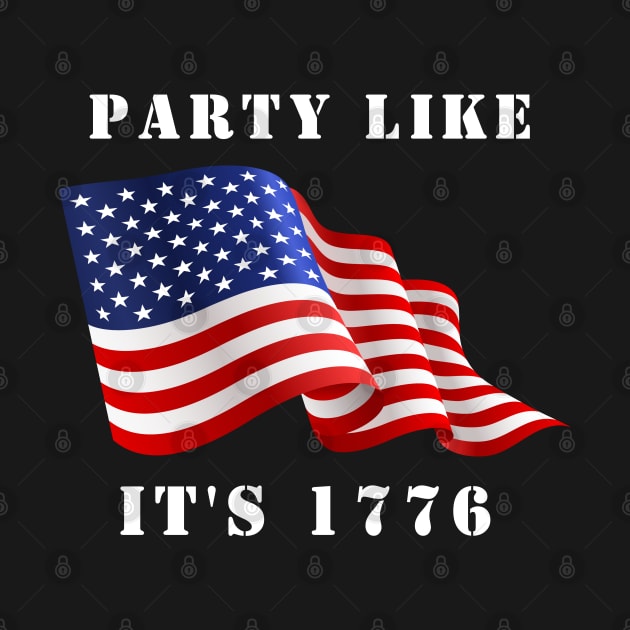 Party Like It's 1776 by MtWoodson