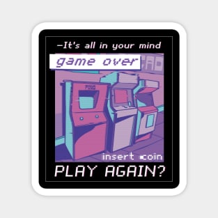 Vaporwave Arcade Quote T-shirt Magnet