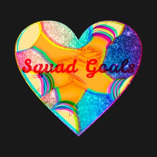 Hashtag Squad Goals T-Shirt