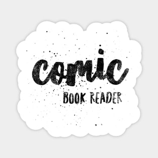 I am a Comic Book Reader! Magnet