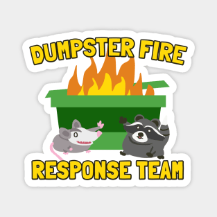 Dumpster Fire Response Team with Raccoon and Possum Magnet