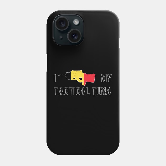 I Love my Tactical Tuna - Belgium Flag Phone Case by CCDesign