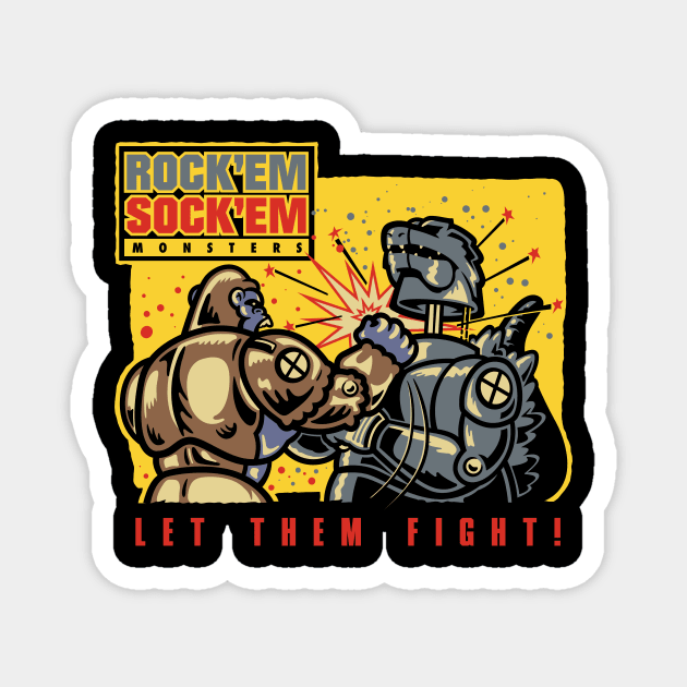 Let'Em Fight! Magnet by demonigote