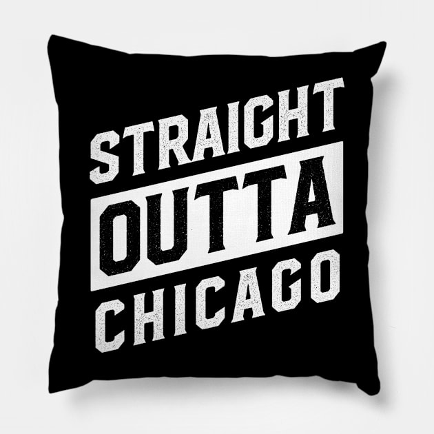 Straight Outta Chicago Pillow by DISOBEY