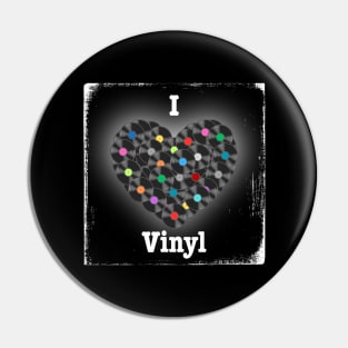 I Love Vinyl Pin