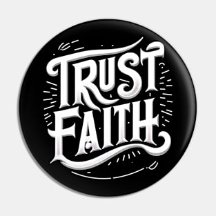 TRUST FAITH - TYPOGRAPHY INSPIRATIONAL QUOTES Pin