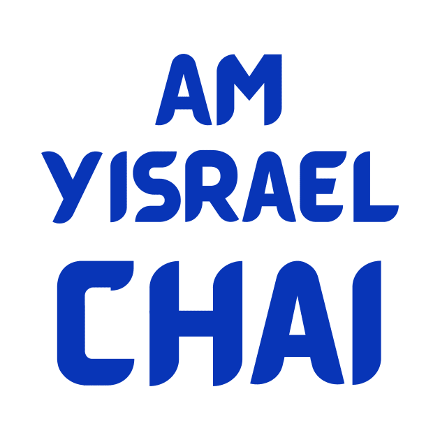 Am Yisrael Chai, Patriotic Israeli Support Israel by ProPod