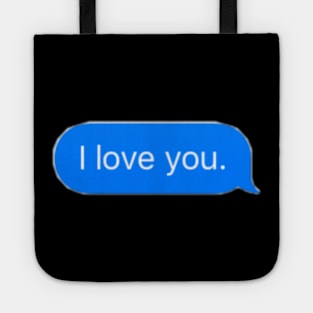 i love you Tote