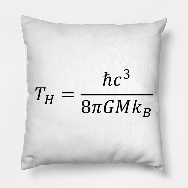 Hawking Radiation Temperature - Thermodynamics And Physics Pillow by ScienceCorner