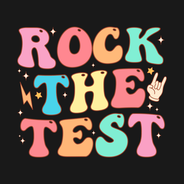 Rock the test Testing Day Teacher Student Motivational by TheDesignDepot