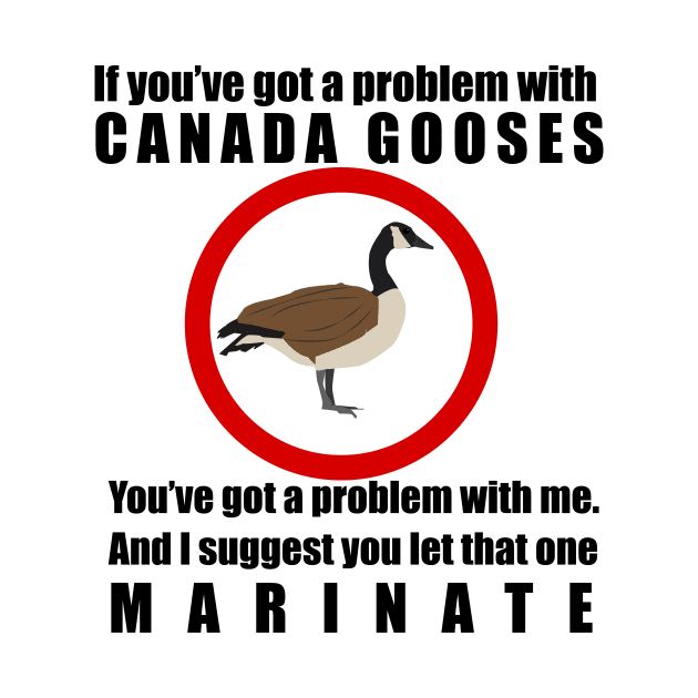 Canada Gooses. Letterkenny by HeardUWereDead