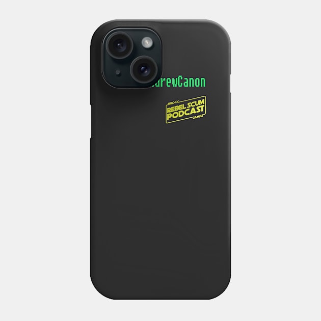 #MakeAndrewCanon Phone Case by Rebel Scum Podcast