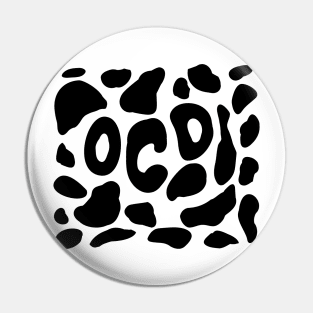 OCD Obsessive Cow Disorder Pin