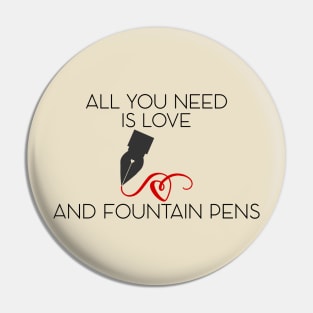 For the fountain pen lover Pin