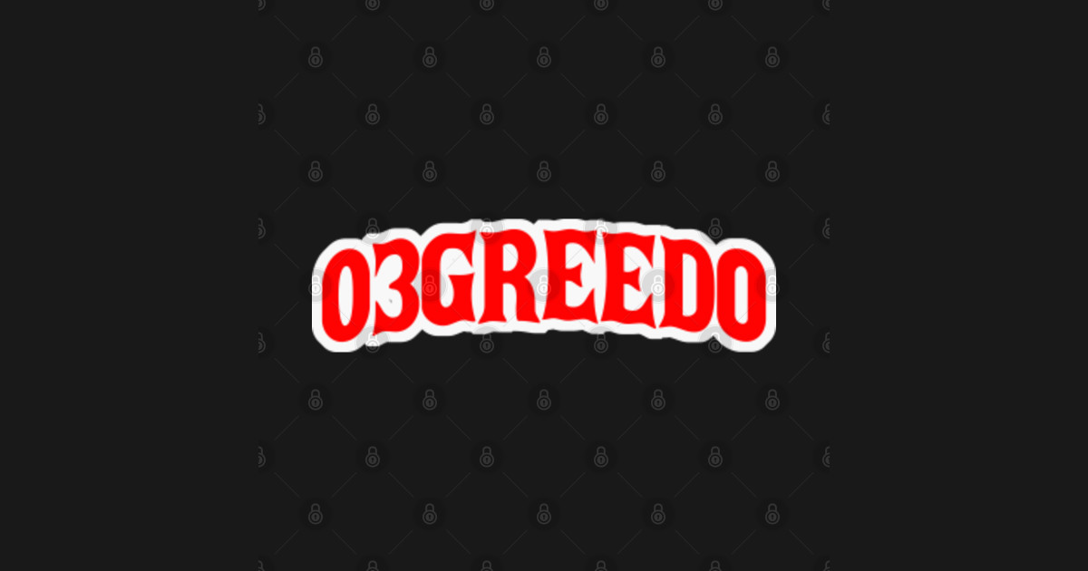 03 Greedo - 03 Greedo - Sticker | TeePublic