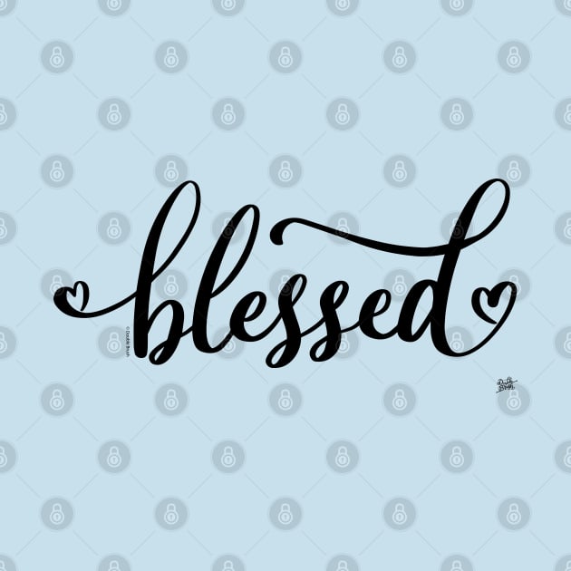 Blessed Blessings Thankful Love by DoubleBrush