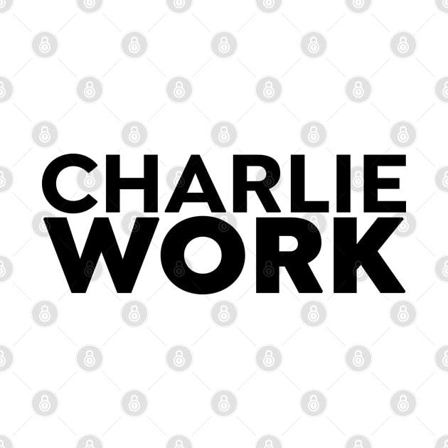 Charlie Work by Sunny Legends