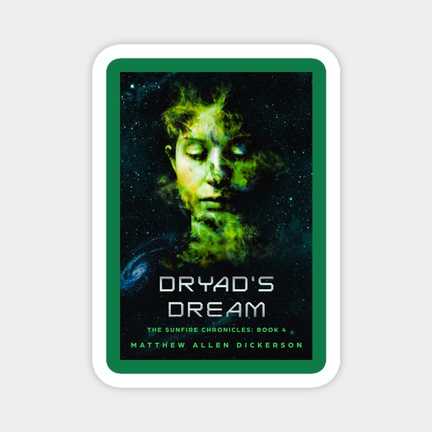 Drya'ds Dream Magnet by Tagonist Knights Publishing