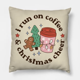 Retro Christmas I Run on Coffee and Christmas Cheer Pillow