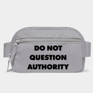 Do Not Question Authority - They Live Bag