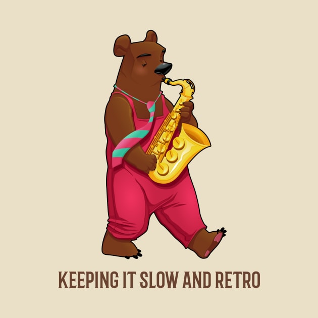 saxophone bear, says keeping it Slow and retro by Graffas