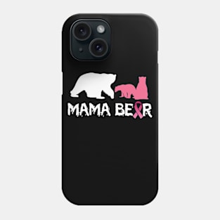 Mama Bear Breast Cancer Phone Case