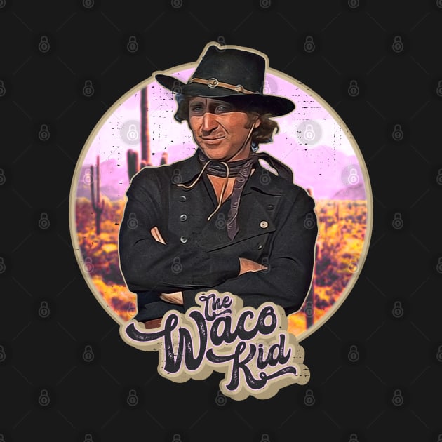 The Waco Kid by darklordpug