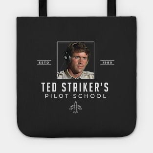 Ted Striker's Pilot School Est. 1980 Tote