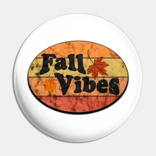 Fall Vibes Pin