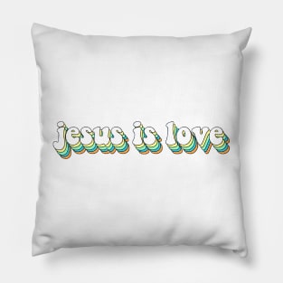 jesus is love Pillow