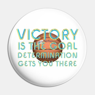 Victory Goal Basketball Pin