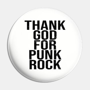 Thank-God-For-Punk-Rock Pin