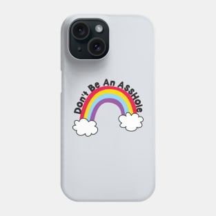 Don't be an ass Phone Case