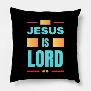 Jesus Is Lord | Christian Pillow