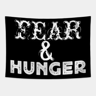 Fear and hunger Tapestry