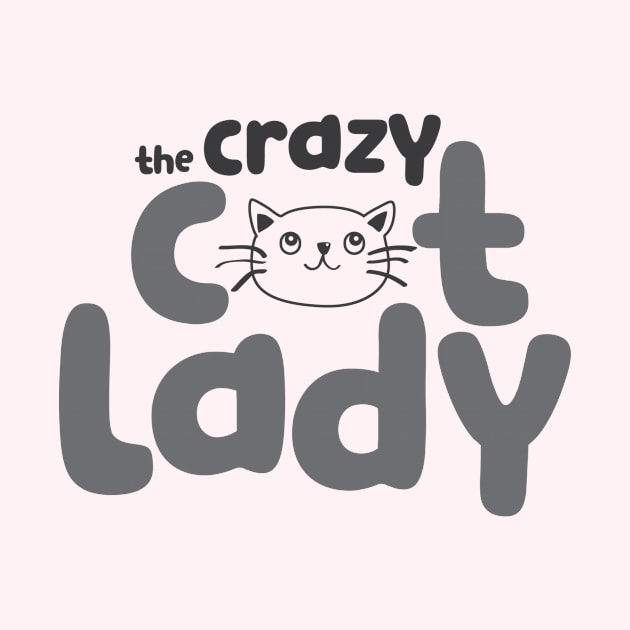 The OFFICIAL Crazy Cat Lady by destinationvacation