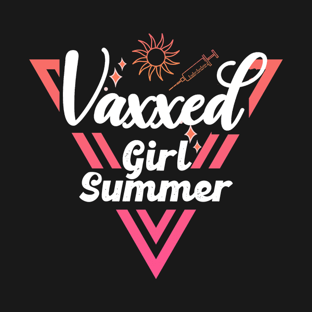 Vaxxed Girl Summer by BethTheKilljoy