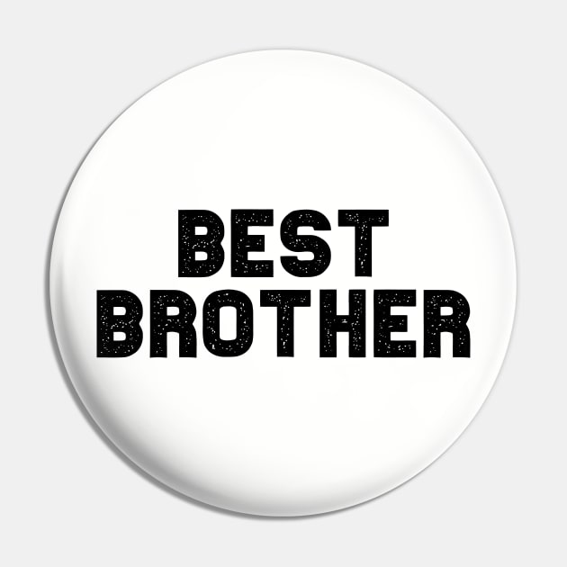 Best Brother Pin by LAMUS