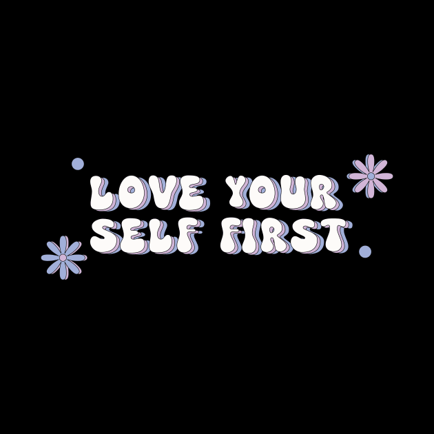 Love your self first by CEYLONEX