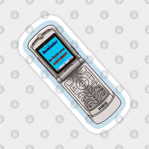 Flip phone  - Reminder - Go complete your assignment Magnet by SwasRasaily