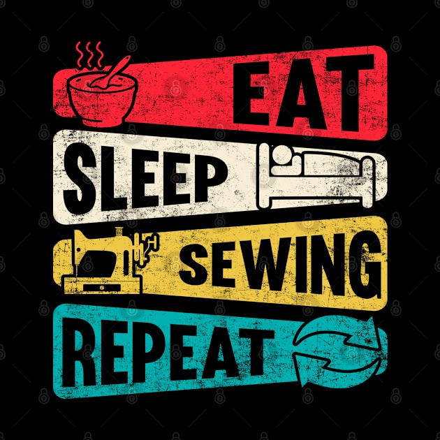 Sewing Machine Quilter Tee Funny Quote Retro Vintage Style Eat Sleep Sweing Repeat by missalona