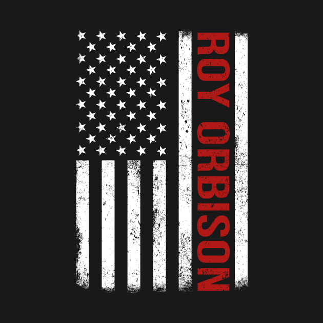 Graphic Roy Orbison Proud Name US American Flag Birthday Gift by Intercrossed Animal 