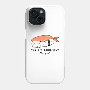 You're simply the best - Food Puns Phone Case